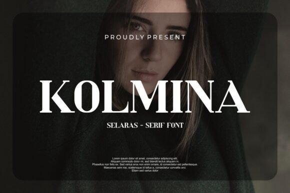 Kolmina: A Serif Font That Elevates Your Brand
