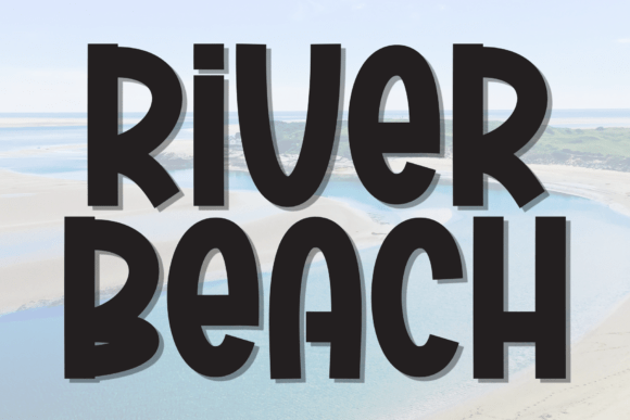 River Beach Font: A Simple Upgrade for Your Brand’s Visual Story
