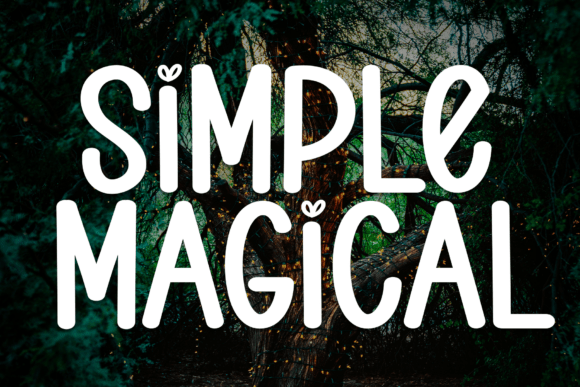 Simple Magical: A Font for Captivating Digital Campaigns